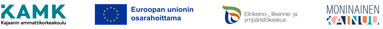 Logot: KAMK, Euroopan unionin lipputunnus ja teksti 'Euroopan unionin osarahoittama', Elinkeino-, liikenne- ja ympäristökeskus sekä Moninainen Kainuu.