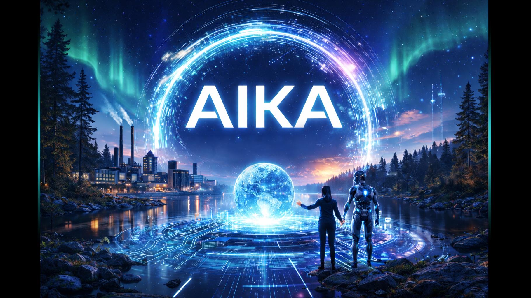 A graphic image with a human and a robot in the foreground holding hands. The human is pointing towards a glowing sphere. Above the sphere is the text "AIKA". On the left side of the image is an industrial landscape, and on the right side is a forest landscape.