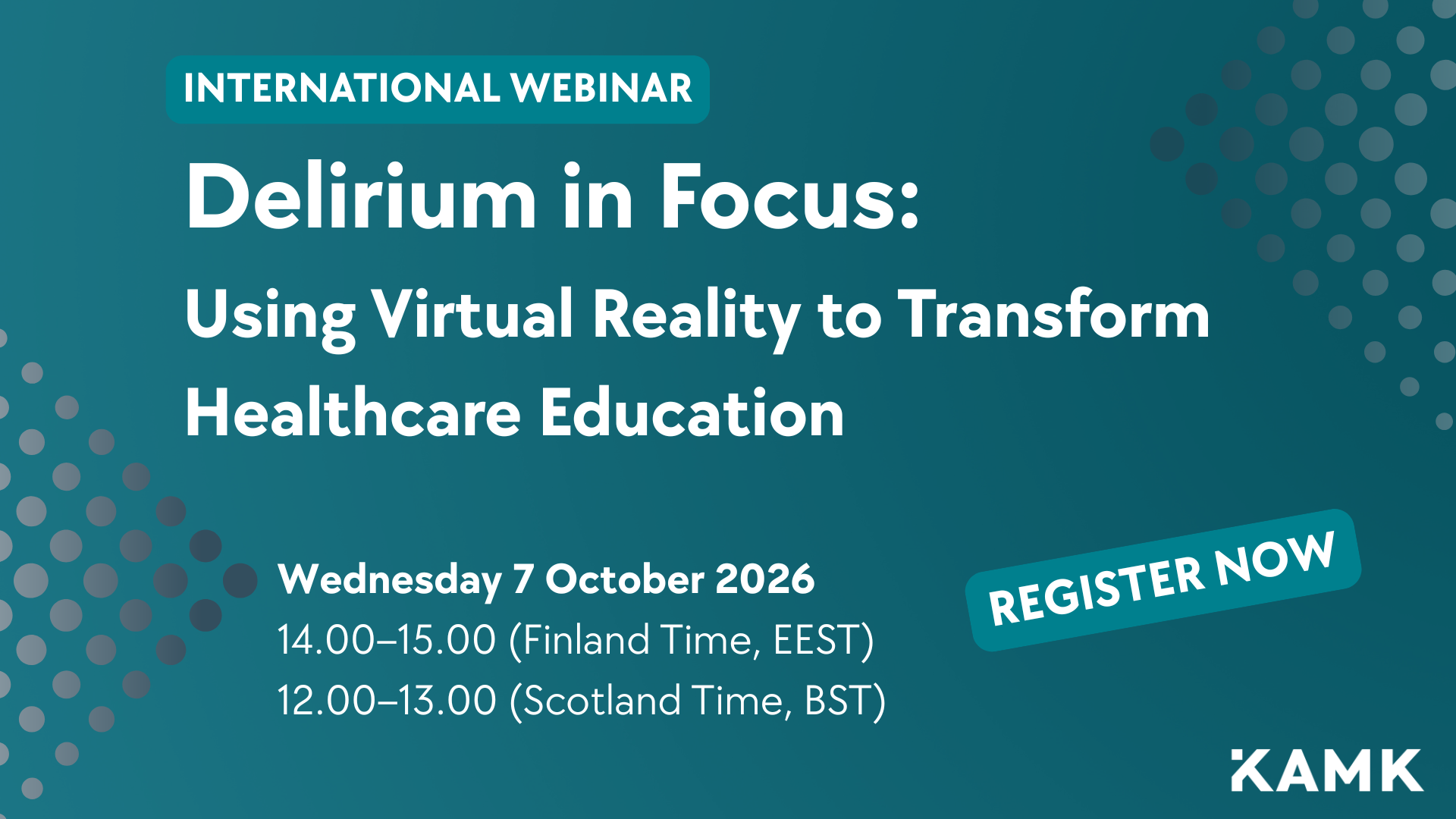 Deliriumin Focus: Using Virtual Reality to Transform Healthcare Education -webinaarin mainoskuva. Turkoosi pohja, jossa webinaarin tiedot. Vasemmassa ja oikeassa reunassa palloista muodostuvat kolmiot.